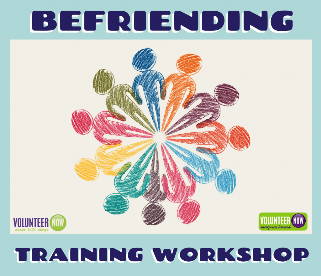 Befriending Training Workshop - Volunteer Now