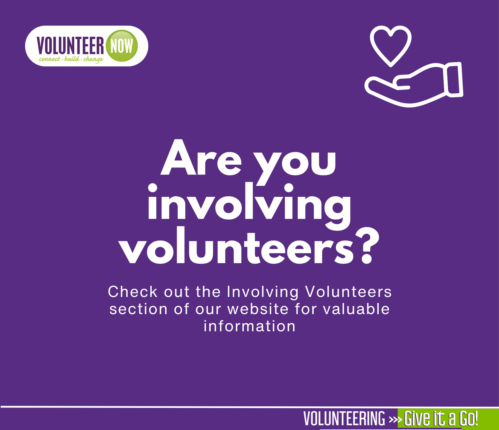 Involving Volunteers - Volunteer Now