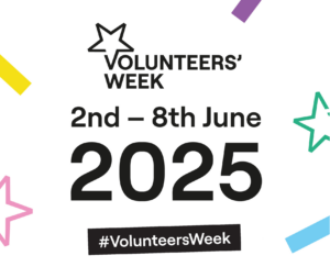 Graphic with the words Volunteers' Week 2-8 June 2025 #VolunteersWeek